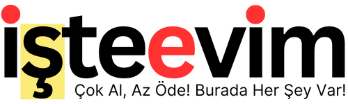 İŞTE EVİM