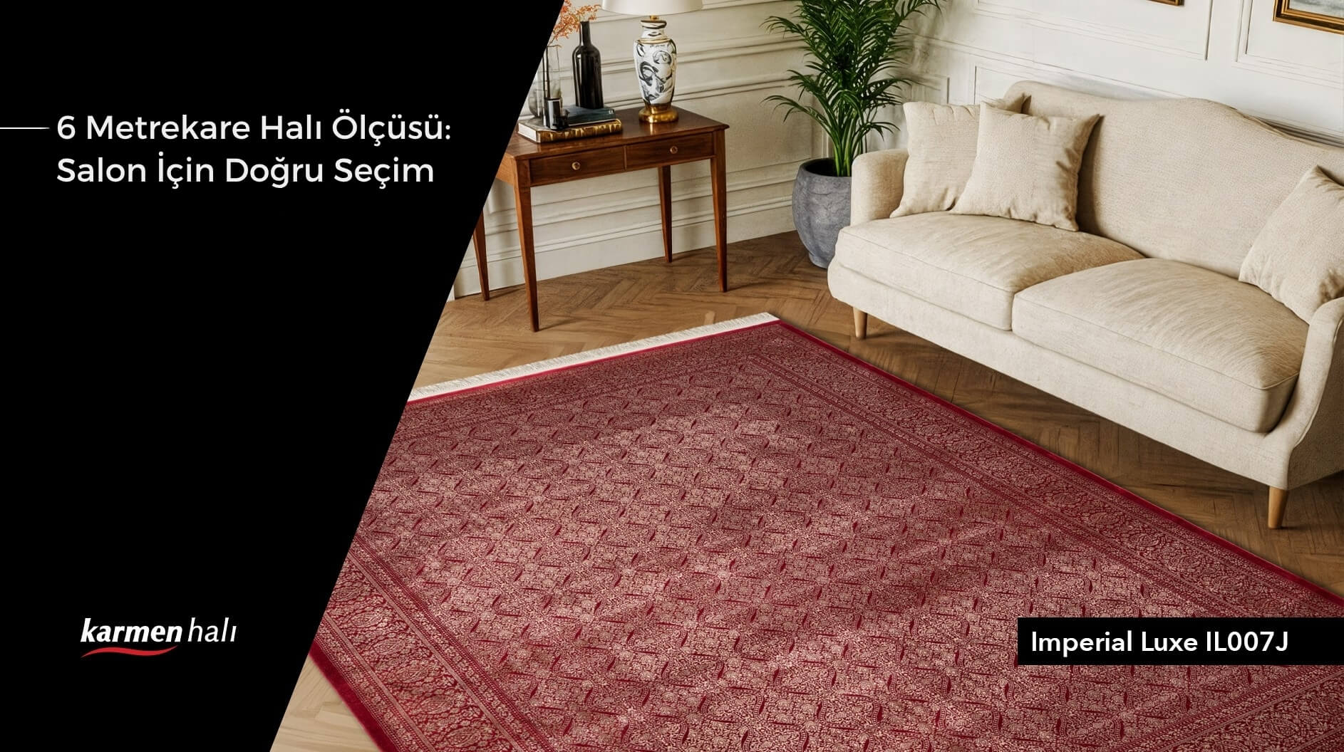 Modern salon dekorasyonunda mobilyalarla kusursuz uyum sağlayan 6 metrekare halı ölçüsü yerleşimi