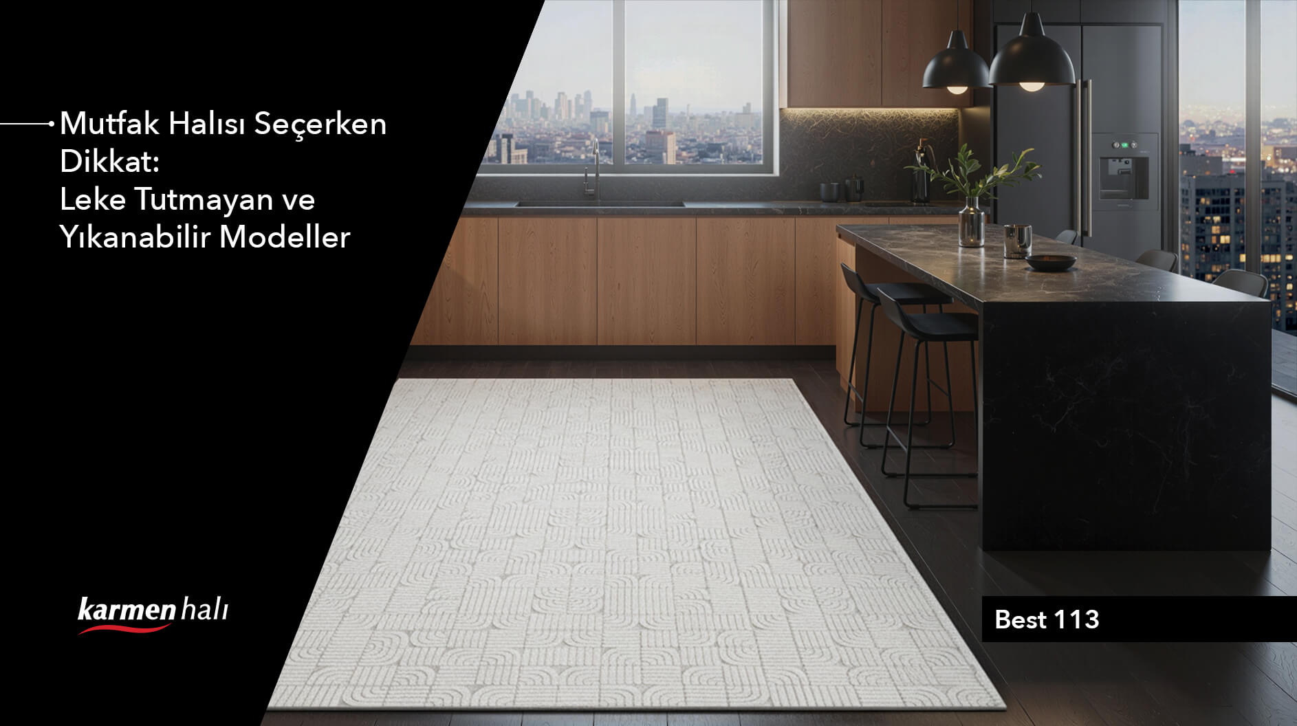 Mutfak Halısı Seçerken Dikkat: Leke Tutmayan ve Yıkanabilir Modeller
