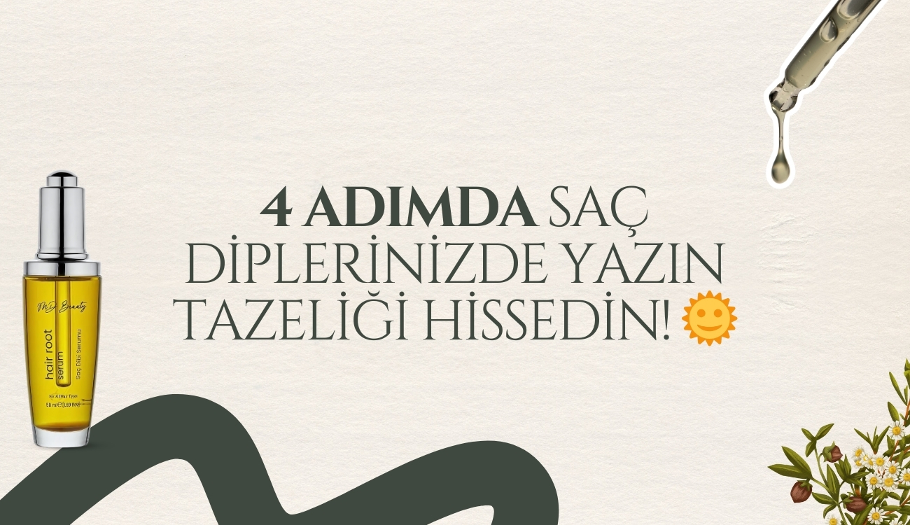 4 Adımda Saç Diplerinizde Yazın Tazeliği Hissedin!