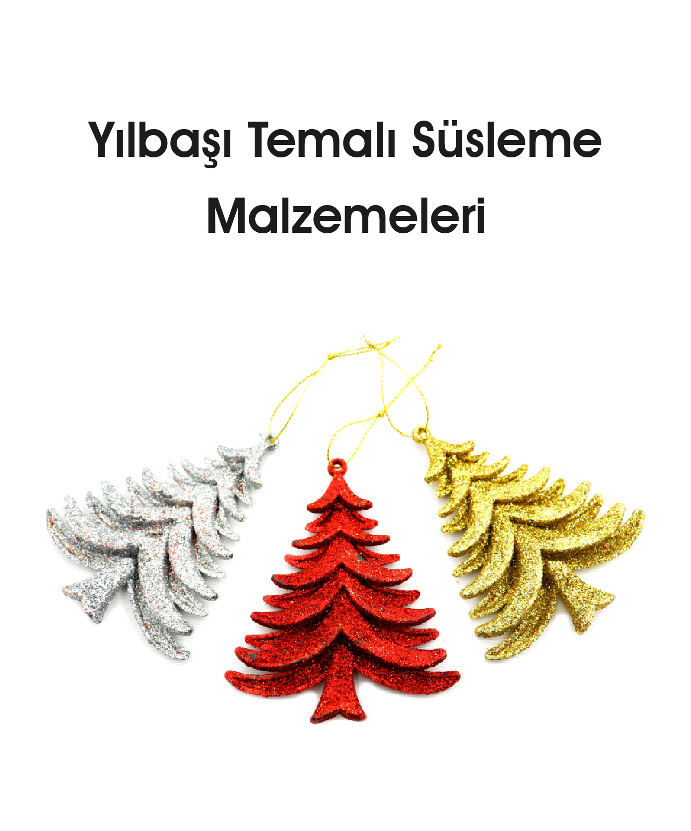 Yılbaşı Temalı Süsleme Malzemeleri