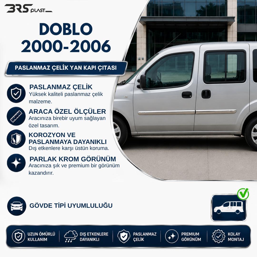 FİAT DOBLO 2000-2005 KROM YAN KAPI ÇITASI 4 PRÇ. PASLANMAZ ÇELİK