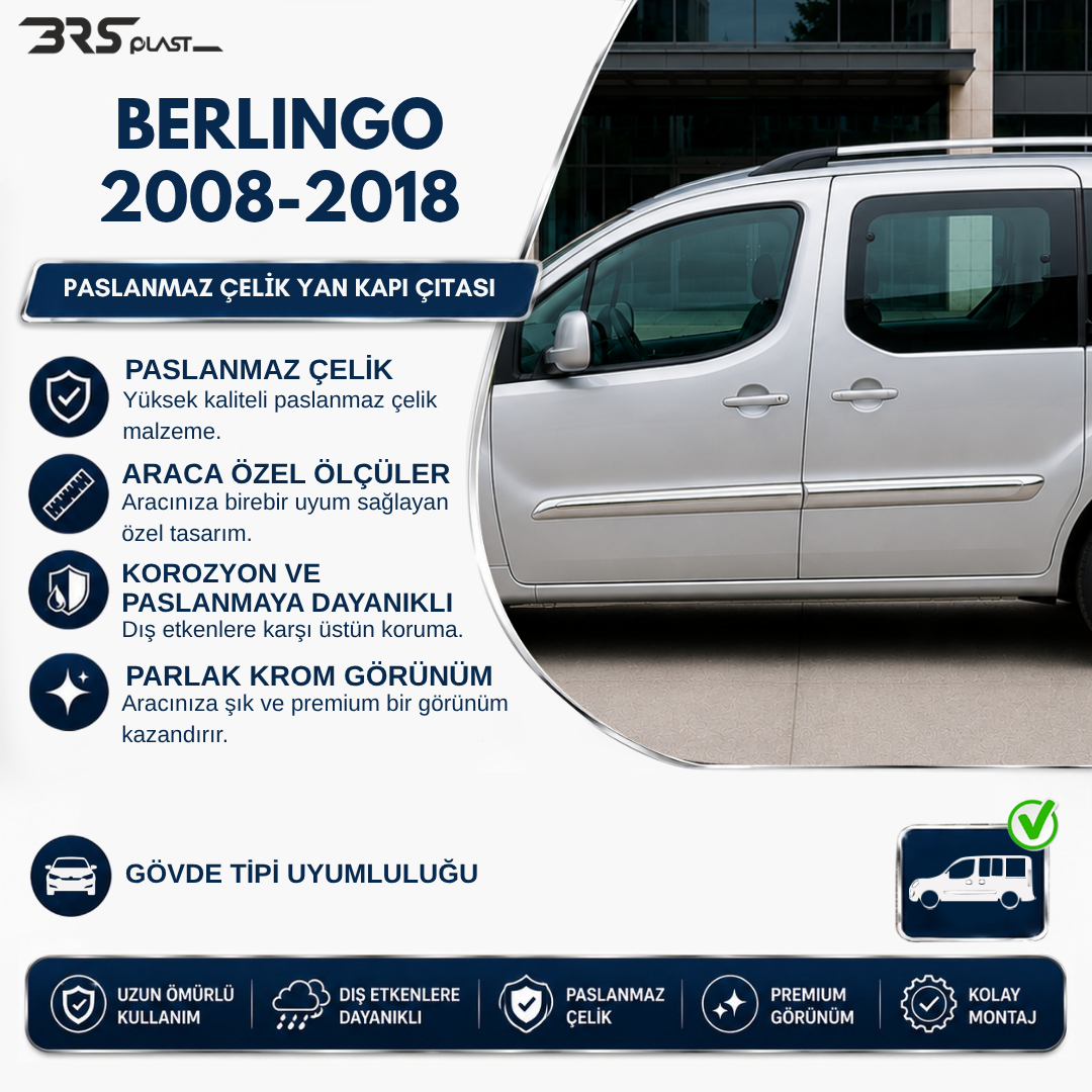 CITROEN BERLINGO 2008-2018 YAN KAPI ÇITASI
