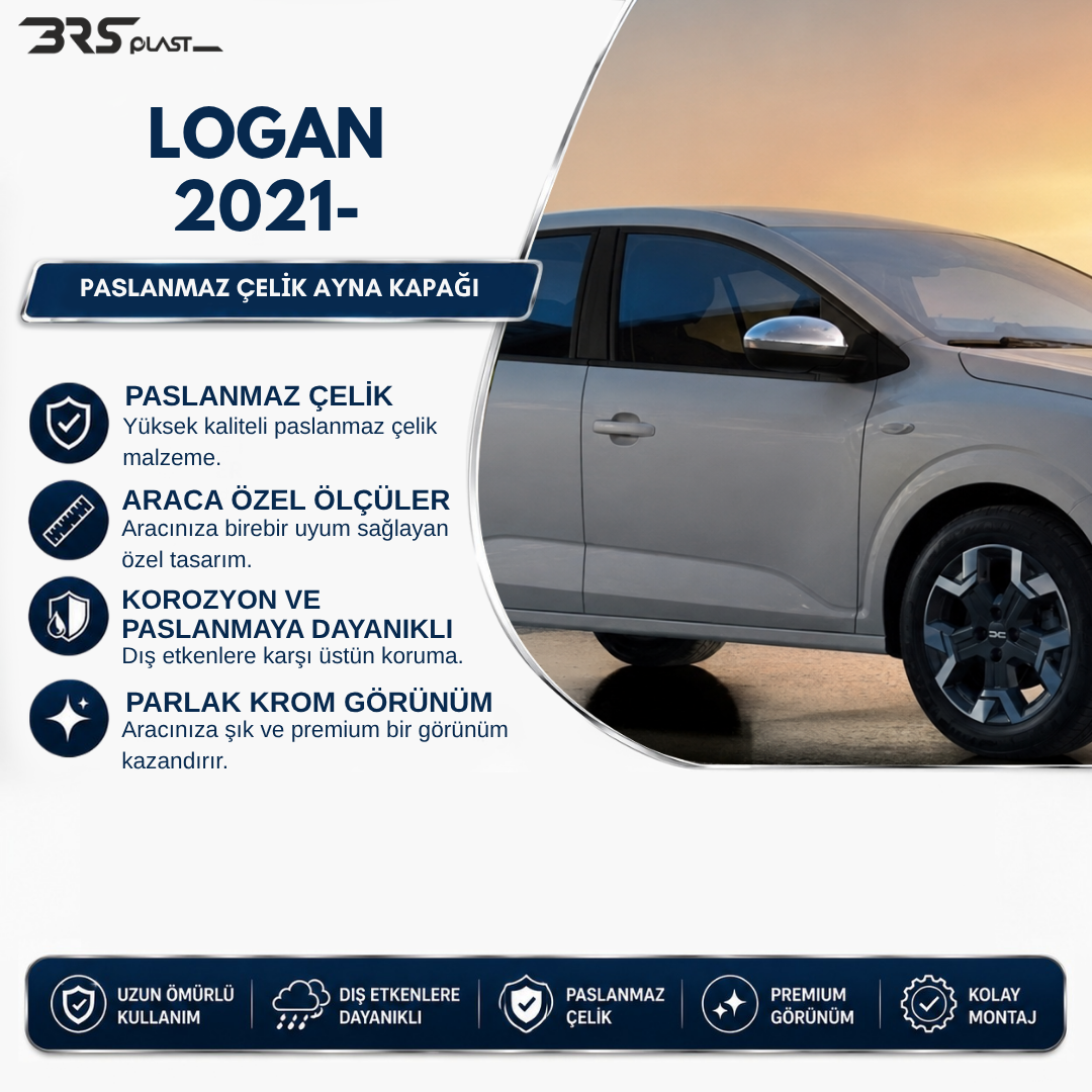 DACIA LOGAN 2021- AYNA KAPAĞI PASLANMAZ ÇELİK