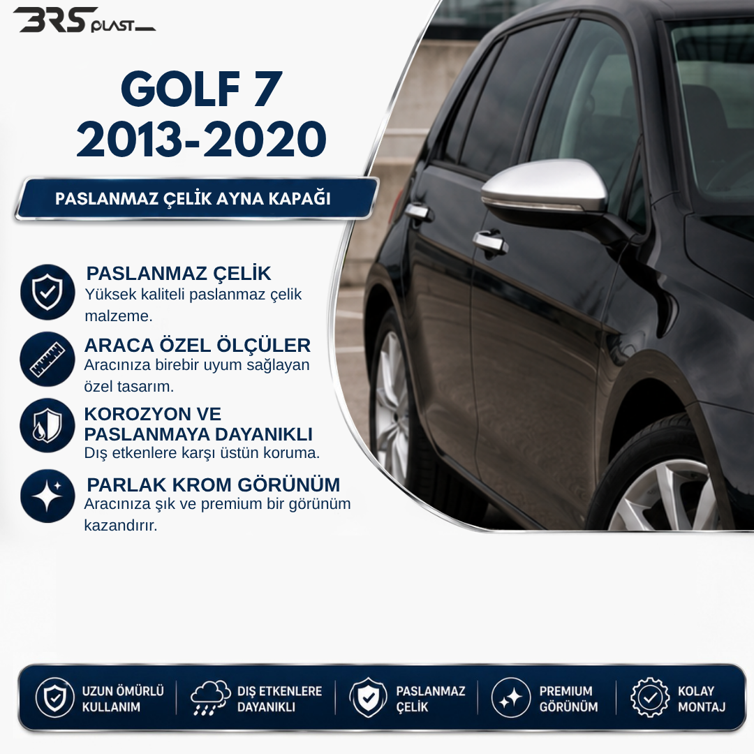 VW GOLF 7 2012-2018 AYNA KAPAĞI PASLANMAZ ÇELİK