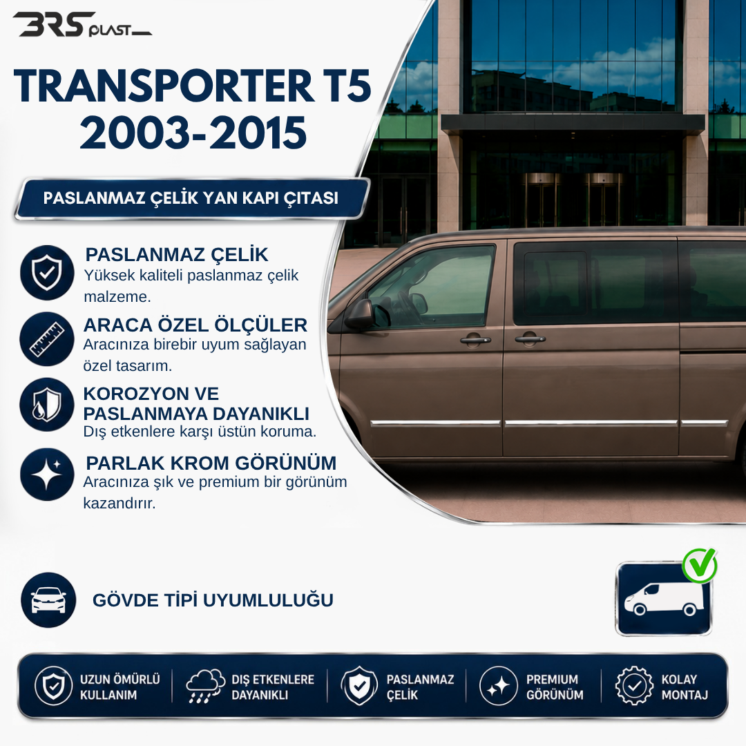 VW T5 2003- YAN KAPI ÇITASI UZUN ŞASE 7 PRÇ