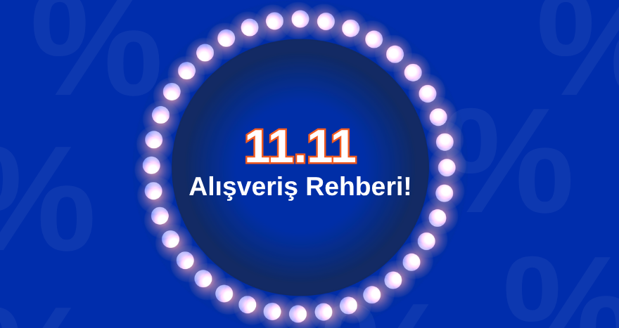 11.11 Alışveriş Festivali