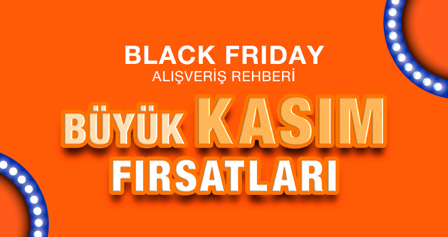 Black Friday'de Evini Yenilemek İsteyenler İçin İdeal Alışveriş Rehberi
