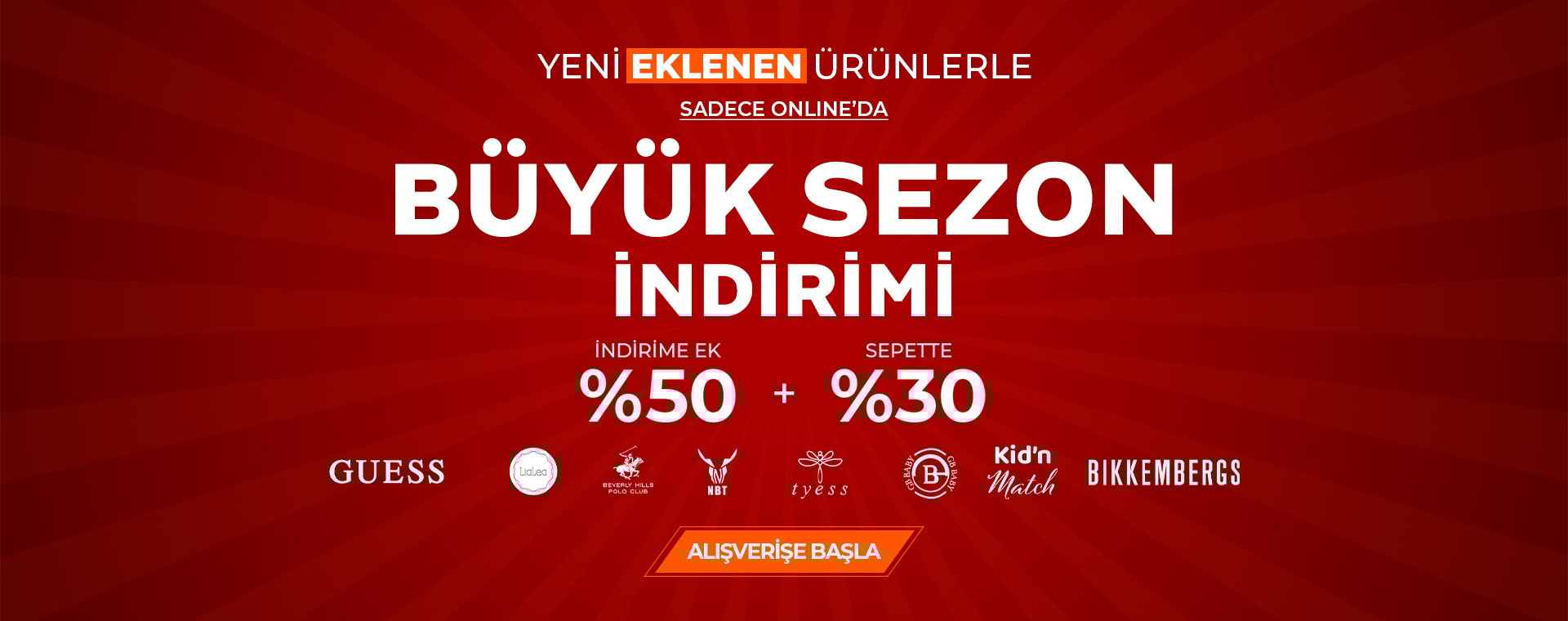Büyük Sezon Sonu Kampanyası