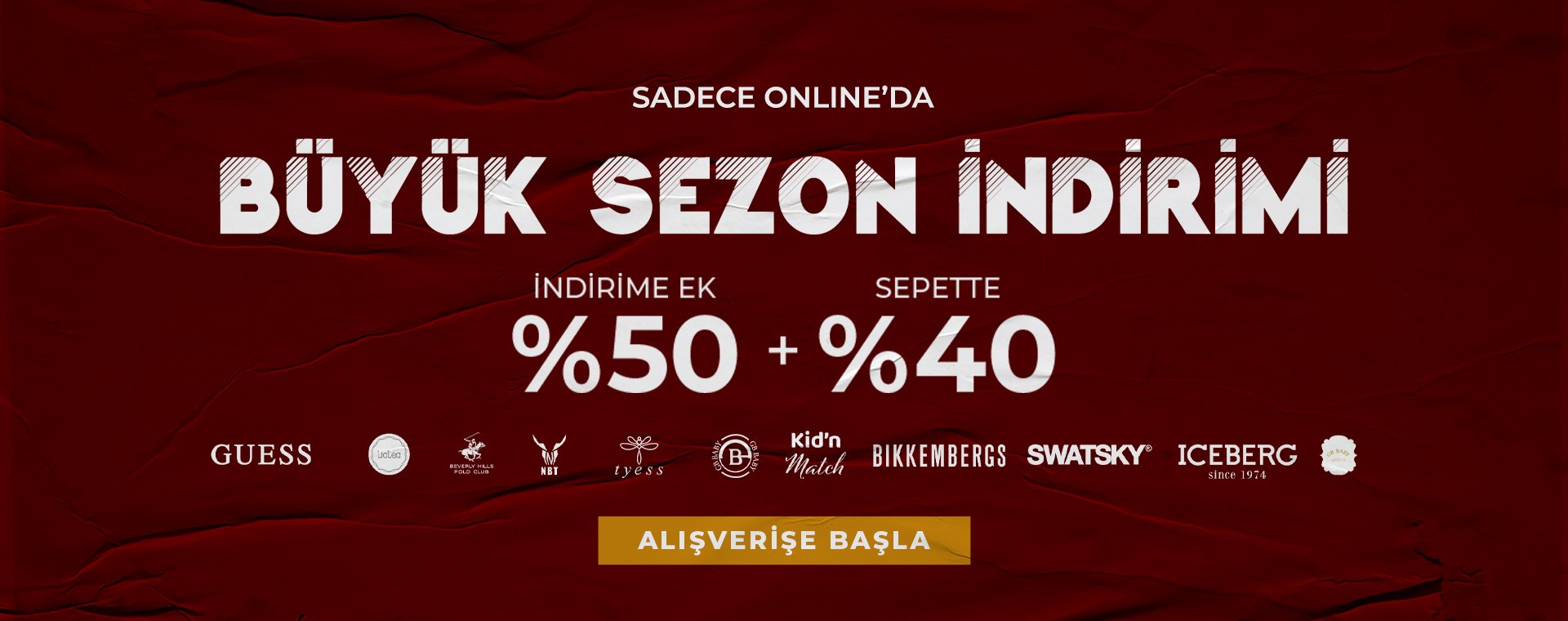 Büyük Sezon Sonu Kampanyası