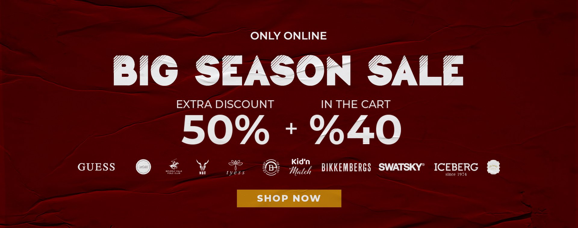 Big End Of Season Campaing