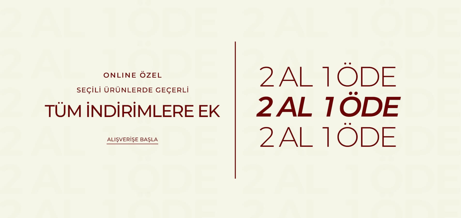 2 AL 1 ÖDE