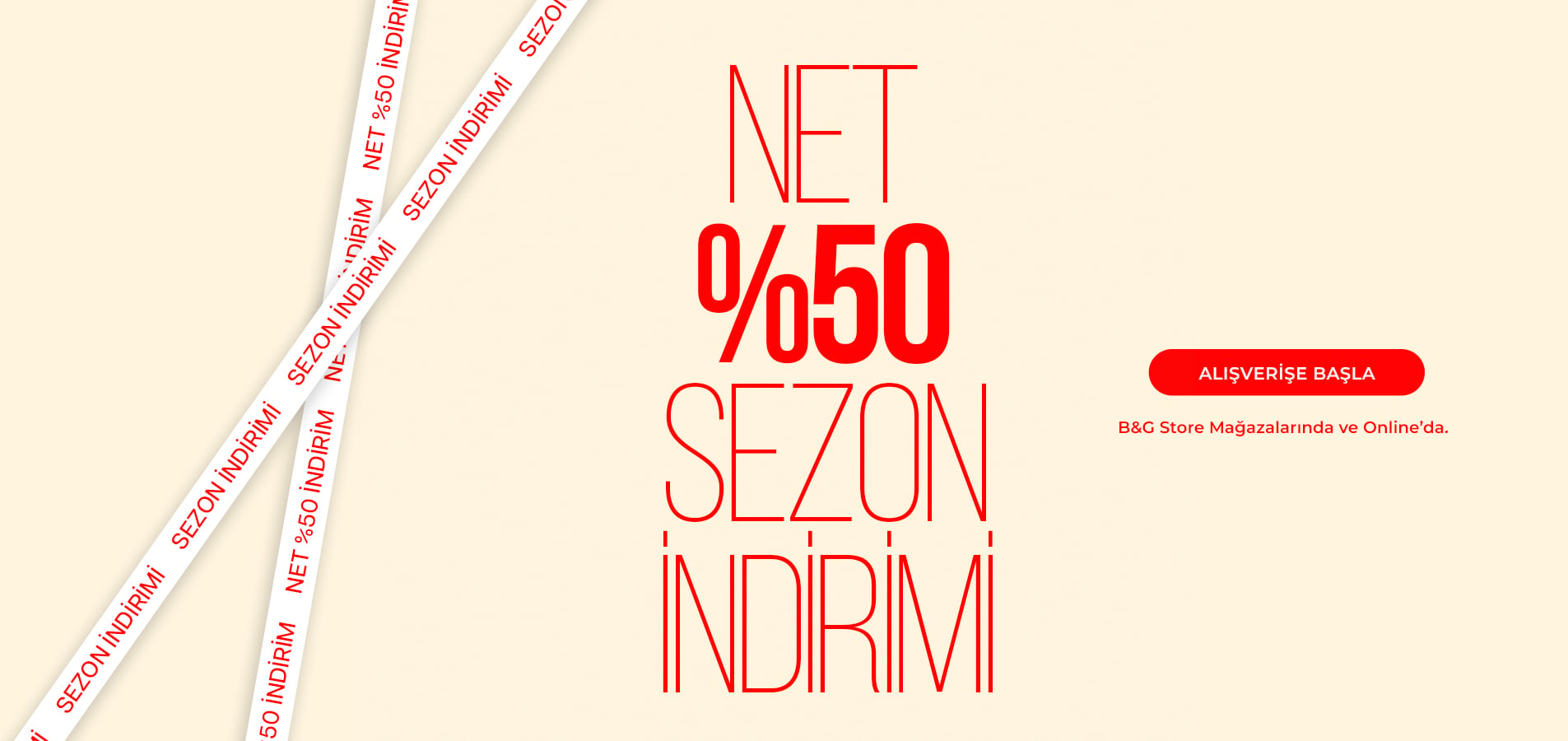 NET %50 SEZON İNDİRİMİ