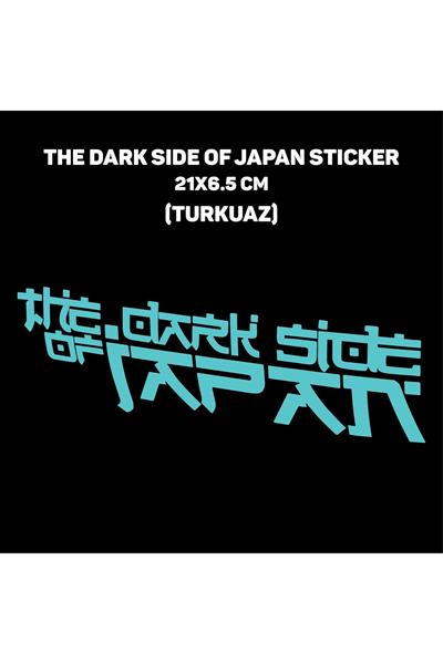 DARK SİDE OF JAPAN DEPO STİCKER V2