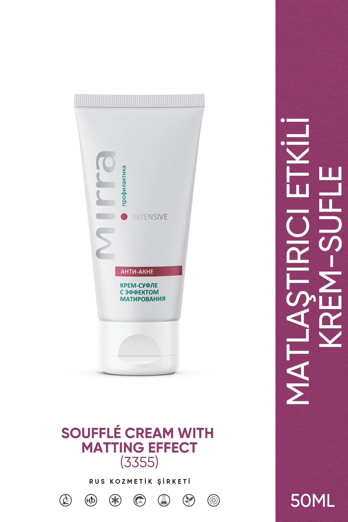 Soufflé Cream With Matting Effect / Yağ Dengesi, Matlaştırıcı Krem