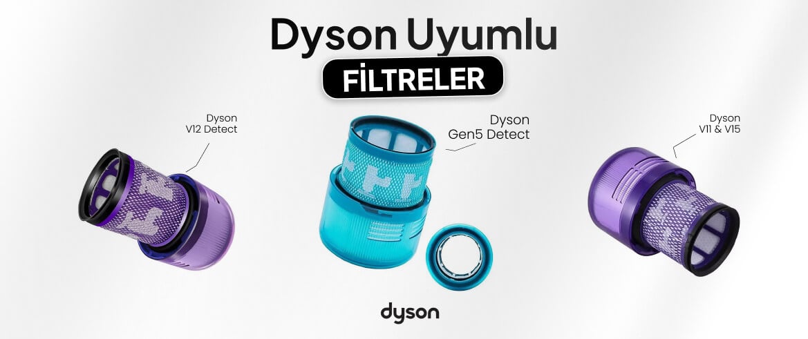 Dyson Uyumlu Filtreler