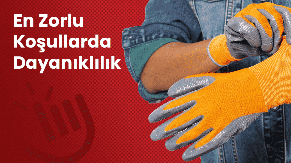 En Zorlu Koşullarda Dayanıklılık: Beybi İş Eldiveni