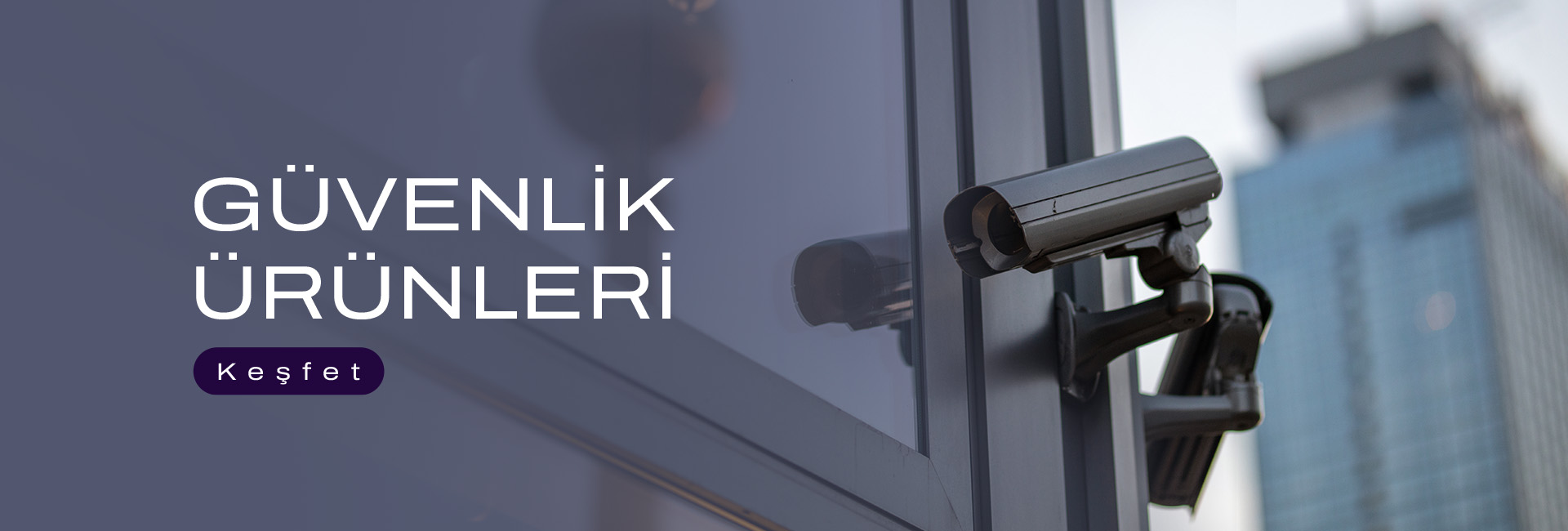 Güvenlik Ürünleri