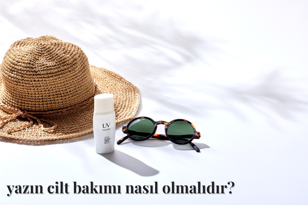 Yazın Cilt Bakımı