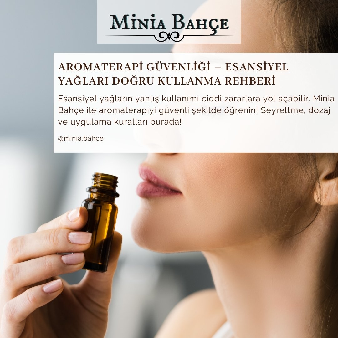 Aromaterapi Güvenliği – Esansiyel Yağları Doğru Kullanma Rehberi