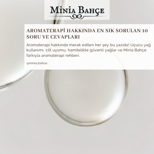 Aromaterapi Hakkında En Sık Sorulan 10 Soru