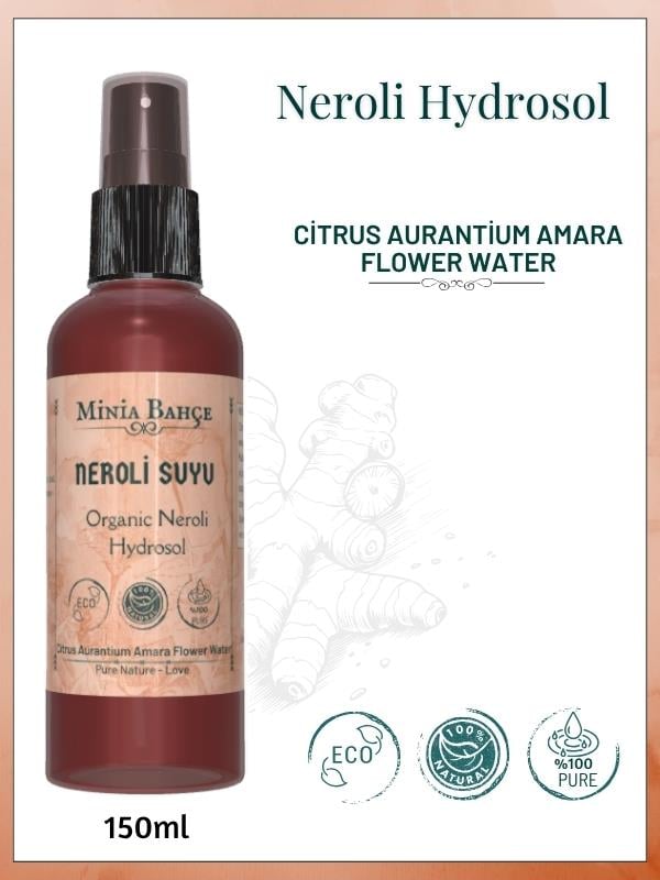 Portakal Çiçeği - Neroli Suyu -%100 Doğal Hidrosol, 150ml