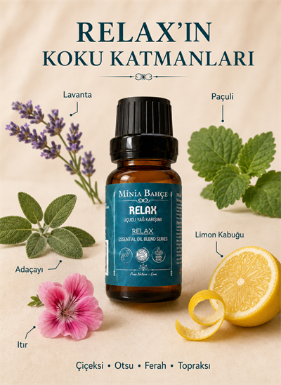 Relax Uçucu Yağ Karışımı – 10 ml | Lavanta, Paçuli, Adaçayı, Limon ve Itır Yağlı Aromaterapi Karışımı