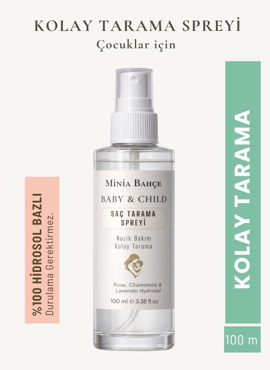 Çocuklar İçin Saç Tarama Spreyi 100 ml – Kolay Tarama, Dolaşıklık Açıcı, %100 Hidrosol Bazlı