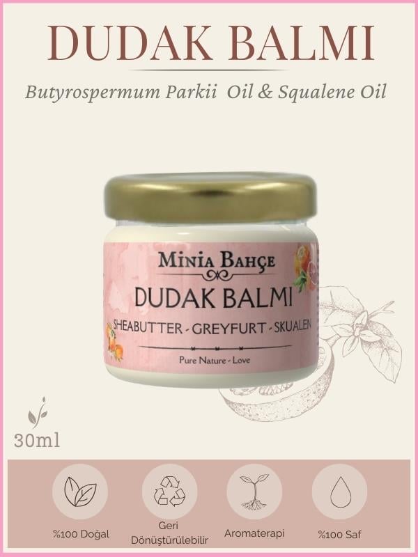 DUDAK BALMI – %100 Saf ve Doğal Dudak Balmı | Shea Yağı, Kakao Yağı, Balmumu, Greyfurt Yağı (30 ml)