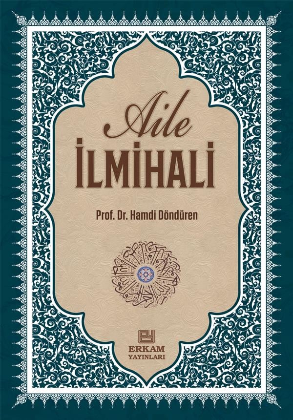 Aile İlmihali - Prof. Dr. Hamdi Döndüren