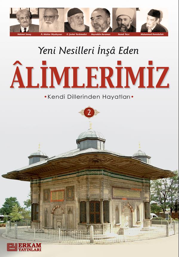 Alimlerimiz - 2 - Y. Selman Tan