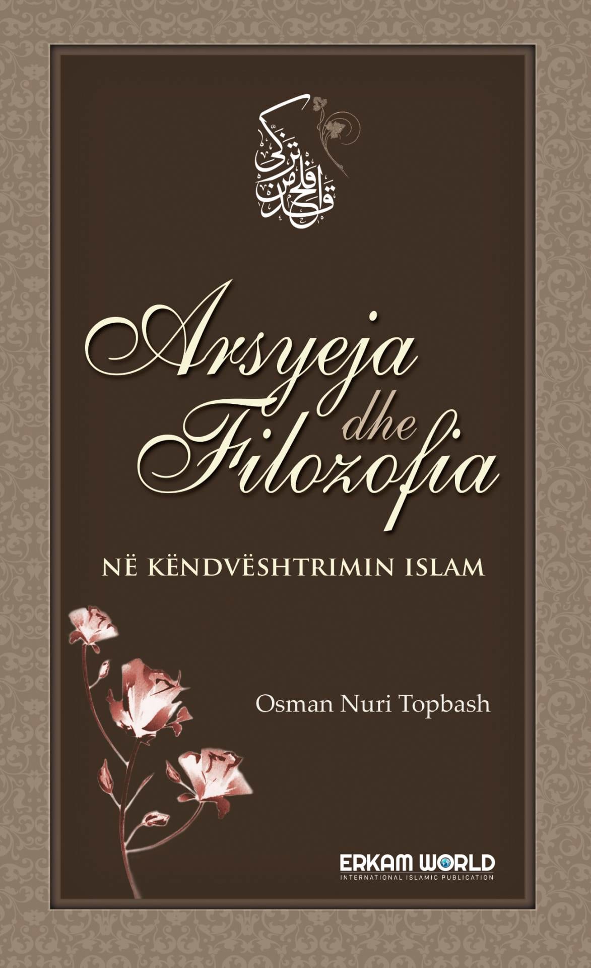 Arsyeja Dhe Filozofia Në Këndvështrimin Islam