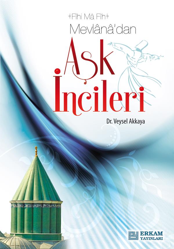 Aşk İncileri - Dr. Veysel Akkaya