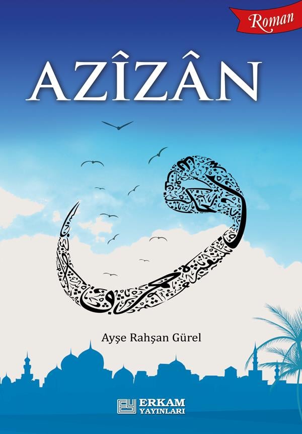 Azizan - Ayşe Rahşan Gürel