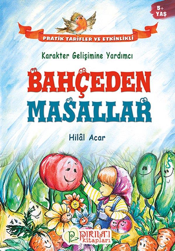 Bahçeden Masallar - Hilal Acar