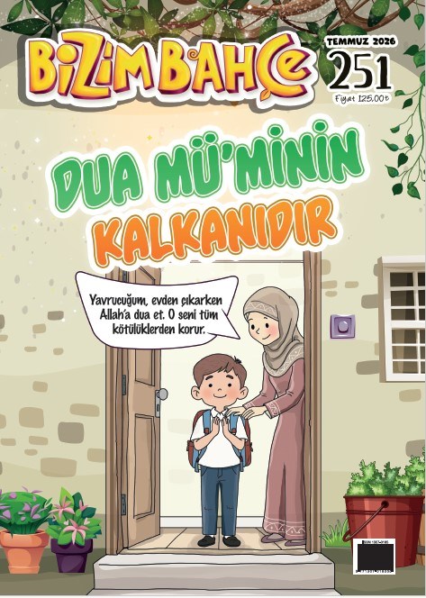 Bizim Bahçe Dergisi / Sayı: 248 - Nisan 2026-Bizim Bahçe Dergisi / Sayı: 239 - Temmuz 2025