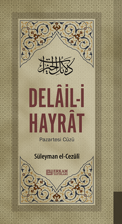 Delail-i Hayrat  Günlük Cüz - Süleyman el-Cezûli