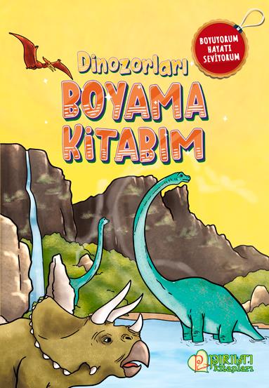 Dinozorları Boyama Kitabım - Fatma Betül Yıldız