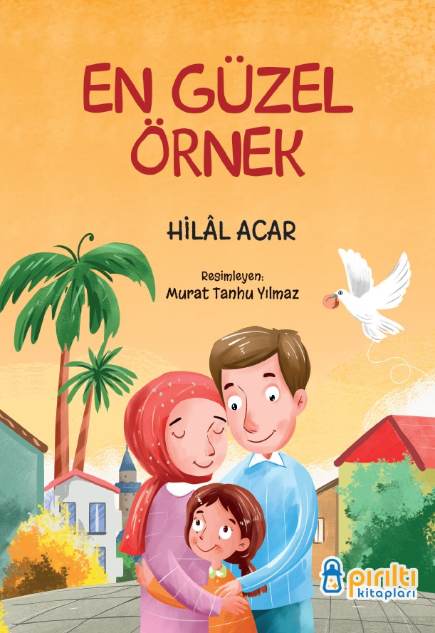 En Güzel Örnek - Hilal Acar