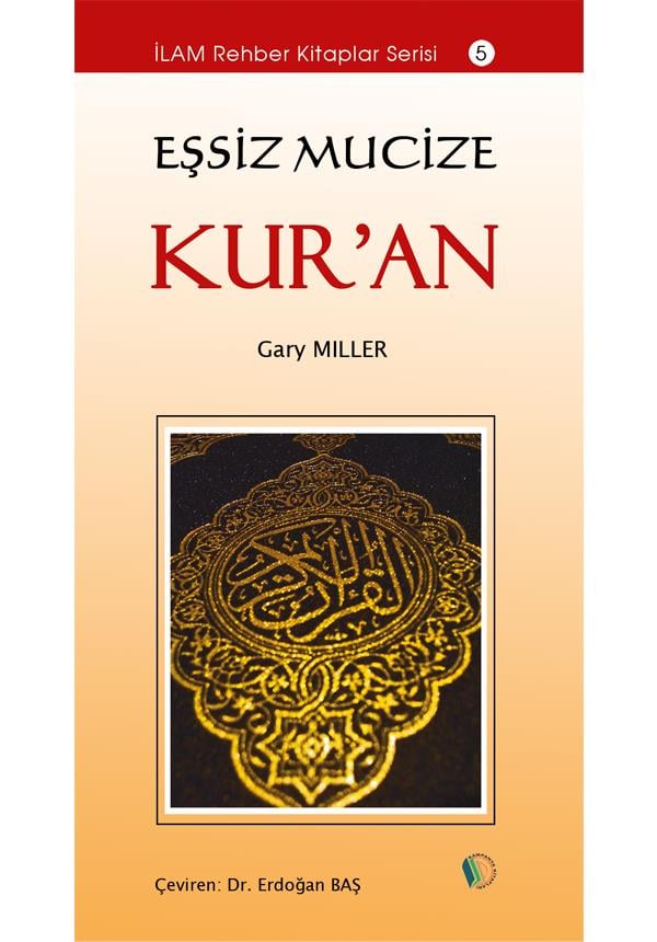 Eşsiz Mucize Kur’an - Gary Miller