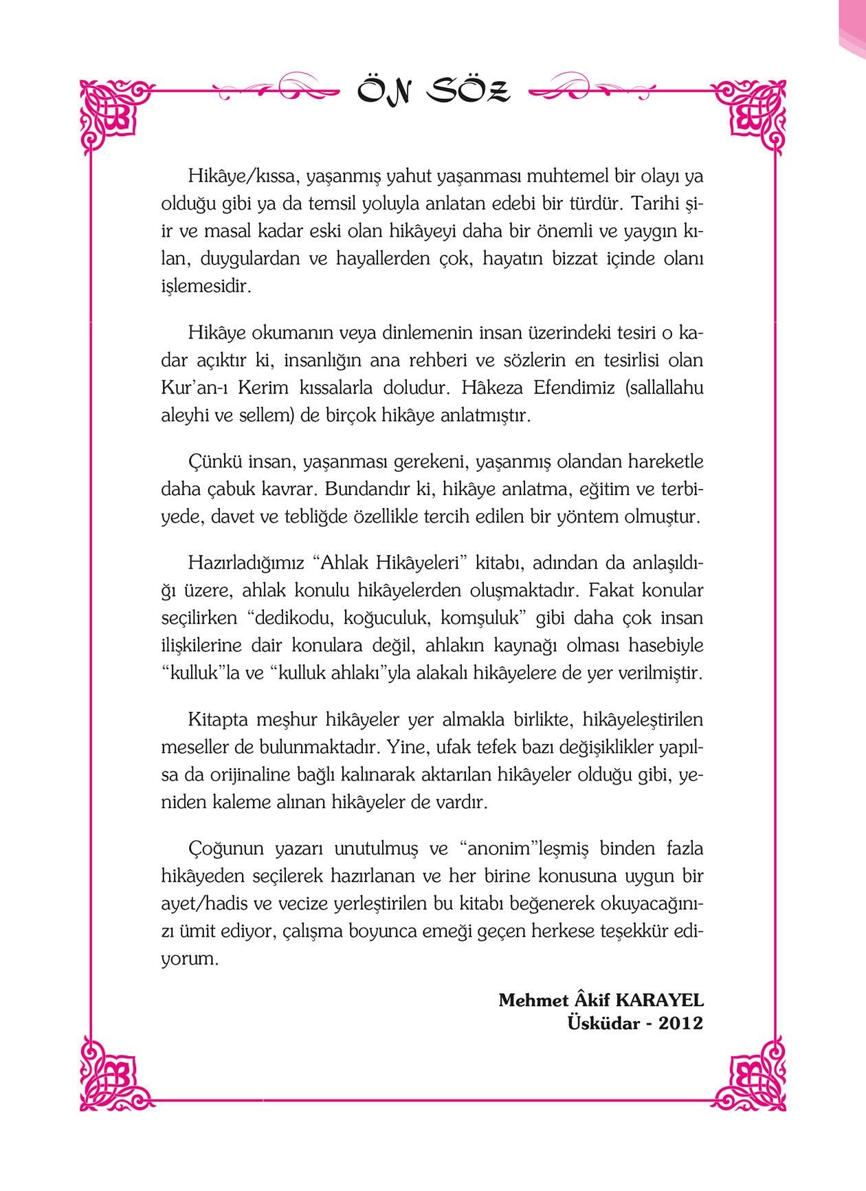 Hayatı Güzelleştiren Ahlak Hikayeleri - 1 - Mehmet Akif Karayel