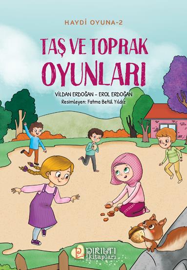 Haydi Oyuna - 2 - Taş ve Toprak Oyunları - Vildan Erdoğan, Erol Erdoğan