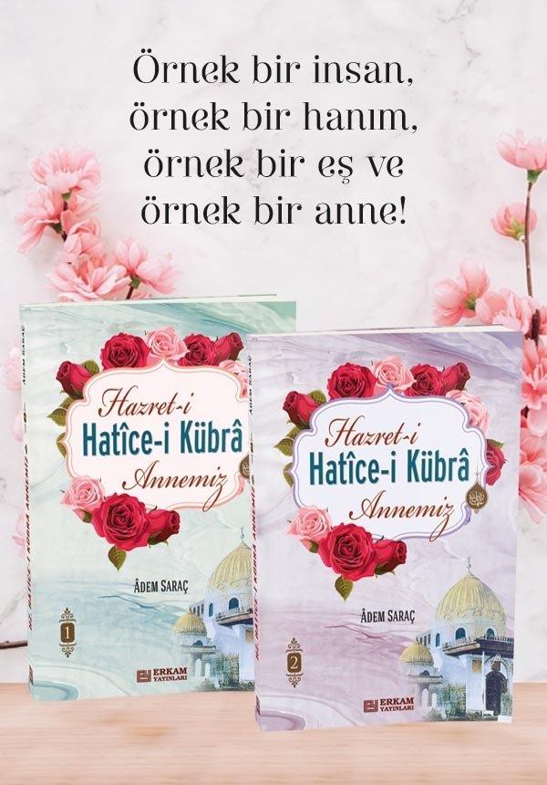 Hazreti Hatice-i Kübra Annemiz (2 Cilt Takım) - Adem Saraç