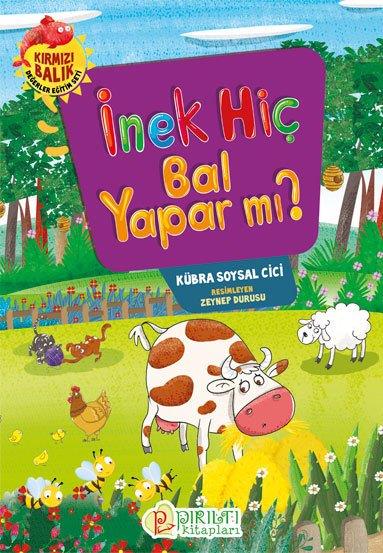 İnek Hiç Bal Yapar mı? - Kübra Soysal Cici