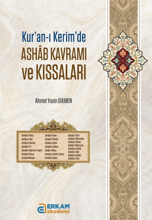 Kuran-ı Kerimde Ashab Kavramı ve Kıssaları - Ahmet Yasin Dikmen