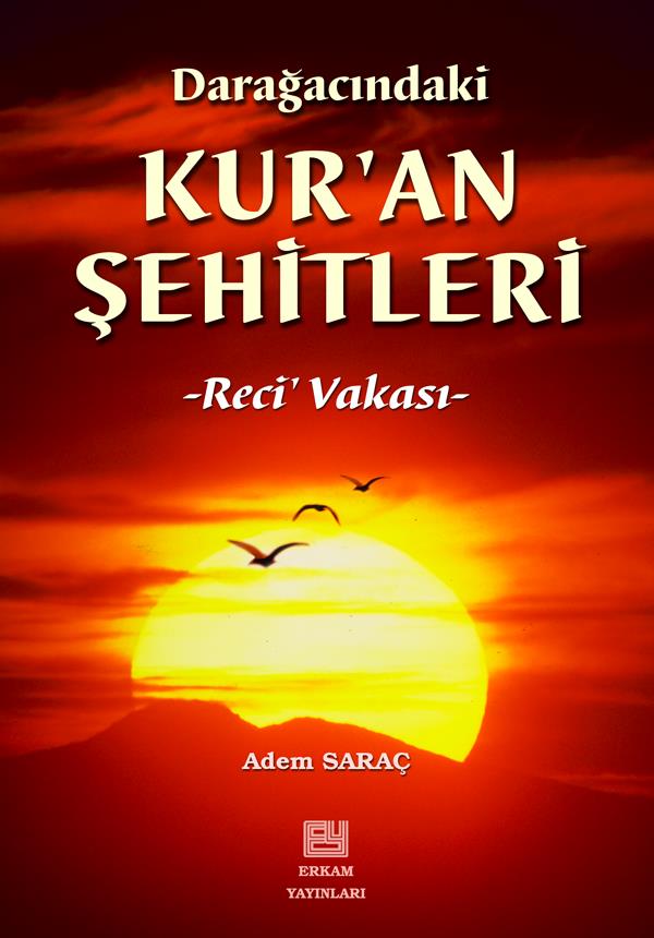 Kur'an Şehitleri - Adem Saraç
