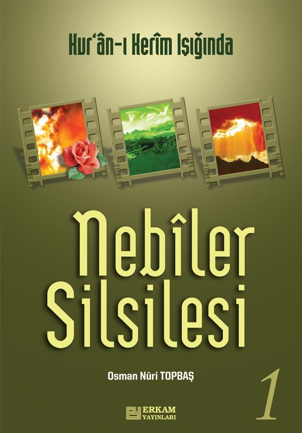 Nebiler Silsilesi - 1 - Osman Nuri Topbaş