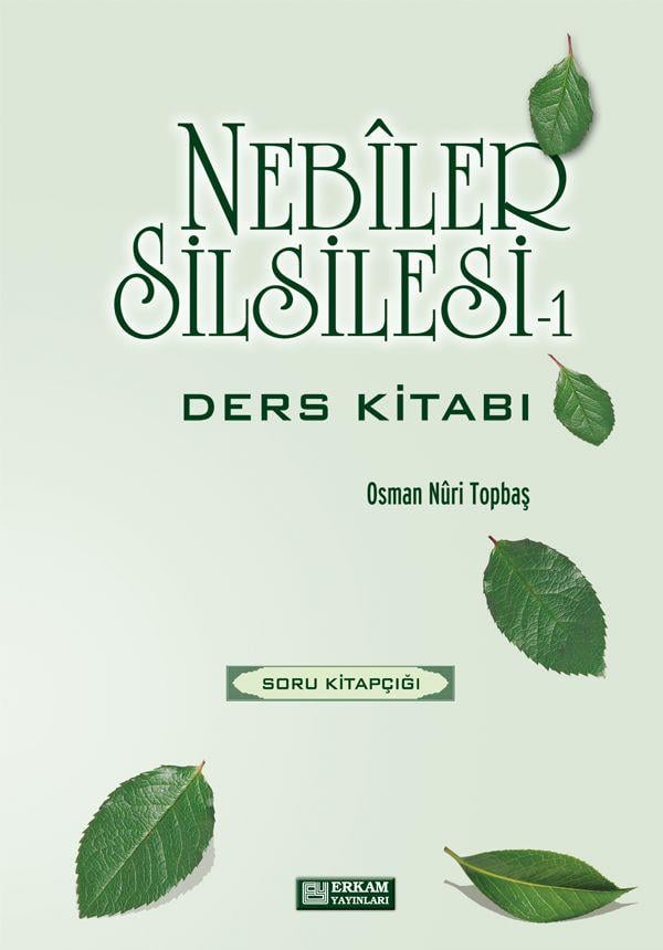 Nebiler Silsilesi 1 - Soru Kitabı - Osman Nuri Topbaş