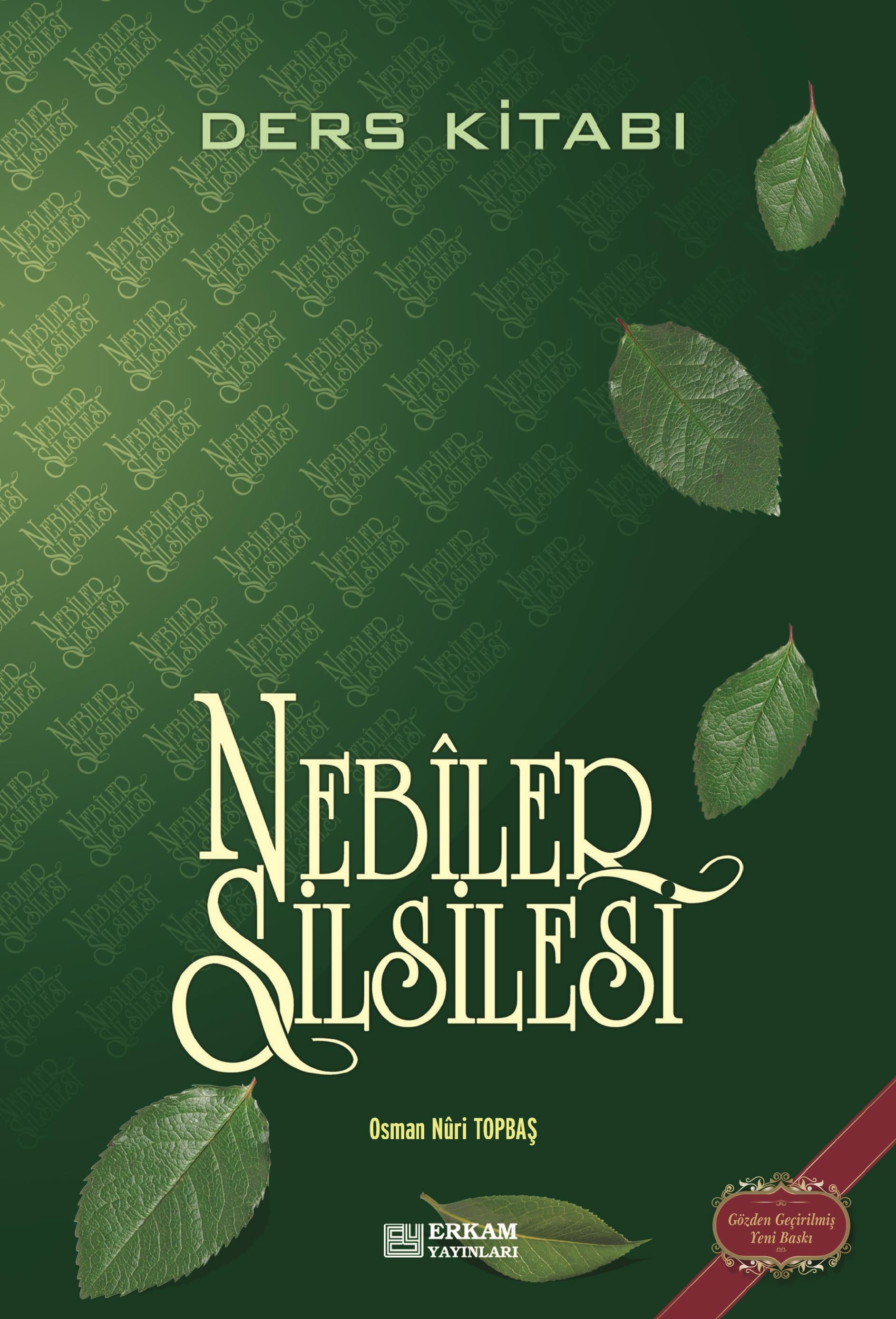 Nebiler Silsilesi Ders Kitabı(2 cilt bir arada)-Osman Nuri Topbaş