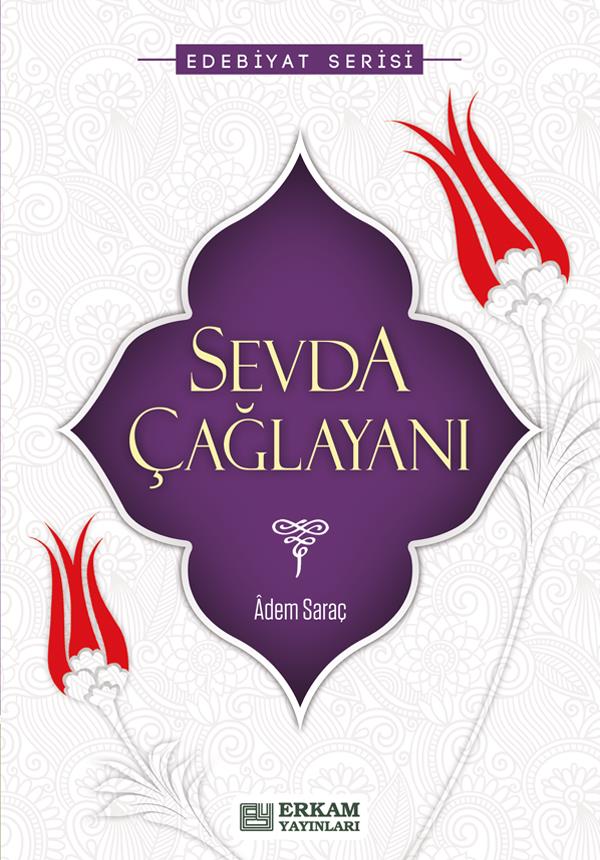 Sevda Çağlayanı - Adem Saraç